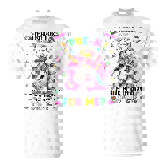 Im Ready For Pre K Prek Unicorn First Day Of School Girls T-Shirt | Mazezy