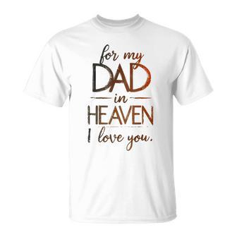 Remembrance Father´S Day Loving Memory Of Dad T-Shirt - Thegiftio UK