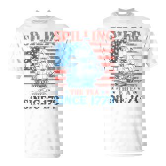 Spilling The Tea Since 1773 Us History Teacher 4Th Of July T-Shirt - Thegiftio UK