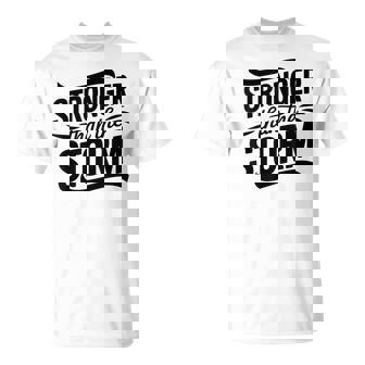 Stronger Than Thetorm Motivational Inspirational Positive Tシャツ - Kawaiitshirt