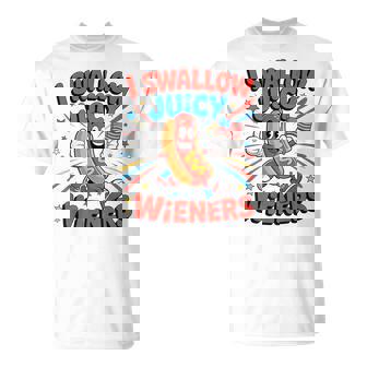 I Swallow Juicy Wiener Dirty Adult Humor 4Th Of July T-Shirt - Thegiftio UK