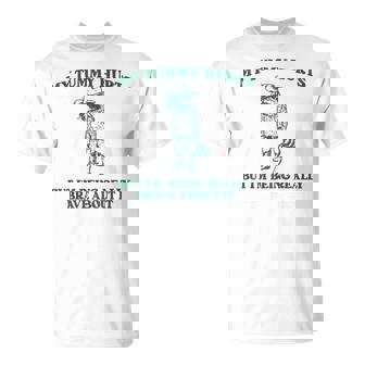 My Tummy Hurts But I'm Being Really Brave Raccoon Cowboy T-Shirt - Thegiftio UK