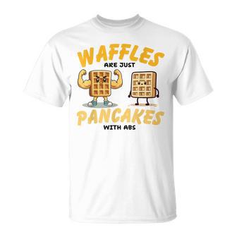 Waffles Are Just Pancakes With Abs Breakfast ワッフル愛好家 Tシャツ - Kawaiitshirt