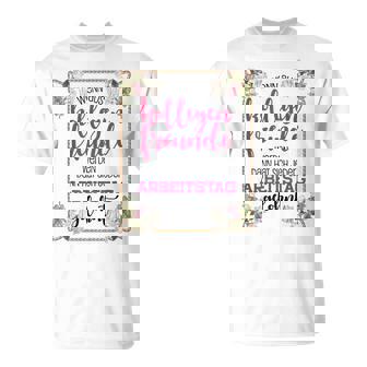 Wenn Aus Kollegen Freunde Werdenaying Job Change T-Shirt - Seseable