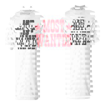Western Cowboy Concert Tour Most Wanted Cowgirl Outfit T-Shirt - Monsterry