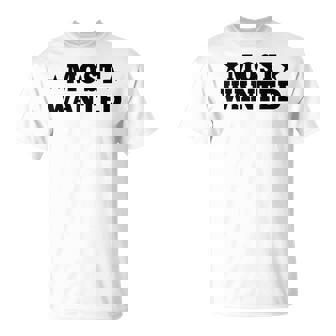 Western Cowboy Cowgirl Rodeo Most Wanted T-Shirt | Mazezy