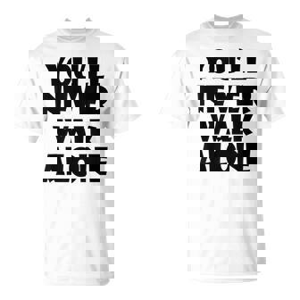 You'll Never Walk Alone Tシャツ - Kawaiitshirt