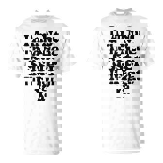 おれはナイスシスターじゃないよ戦ってやるよおもしろい皮肉 Tシャツ - Kawaiitshirt