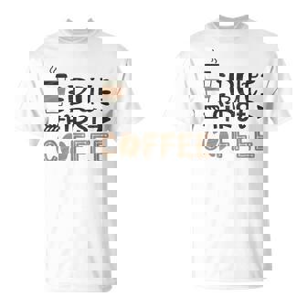 しかし、ファーストコーヒー面白いコーヒー愛好家の名言 Tシャツ - Kawaiitshirt