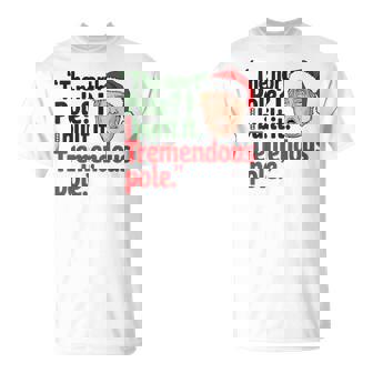 北極I Build It Tremendous Pole 面白い トランプ クリスマス Tシャツ - Kawaiitshirt