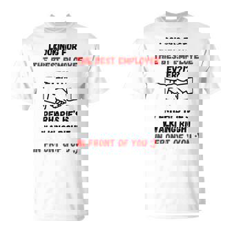 最高の雇用主をあなたの目の前で探しているデザイン Tシャツ - Kawaiitshirt