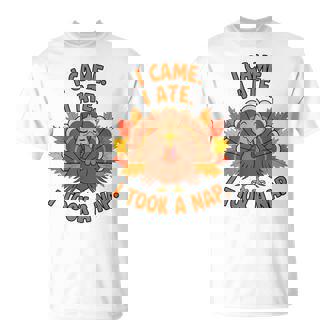 来た、食べた、昼寝した 感謝祭 家族のユーモア Tシャツ - Kawaiitshirt