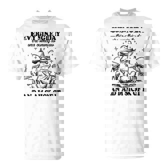 毎日、何かをすべきことがある、ウエスタンカウボーイのカエルのミーム Tシャツ - Kawaiitshirt