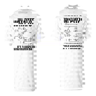 電子機器のどの部分がわからないか、エンジニアリング Tシャツ - Kawaiitshirt