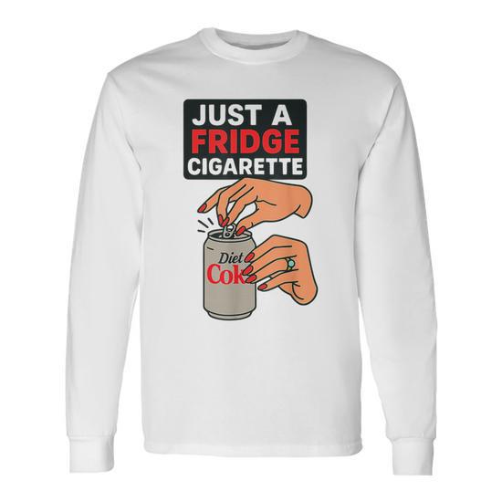 cigarette tshirt Just A Fridge Cigarette Hand Cool Costume Long Sleeve T-Shirt