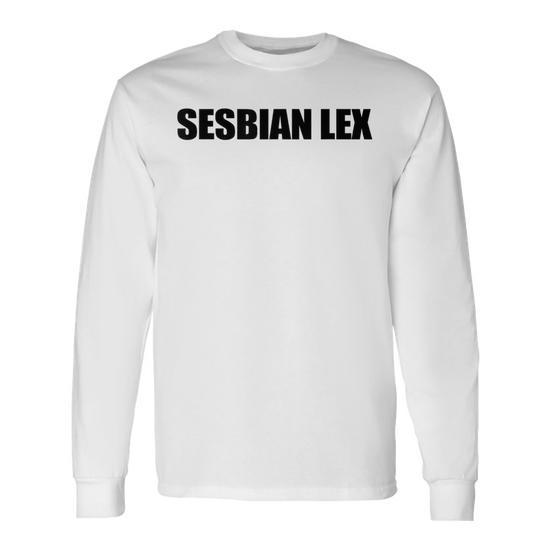 Sesbian Lex Wordplay Long Sleeve T-Shirt - Thegiftio