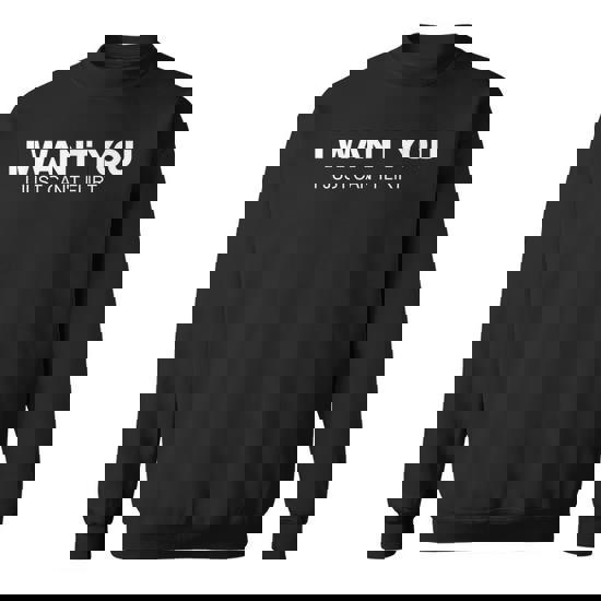 On Back I Want You I Just Can't Flirt Quote T-Shirt - DE