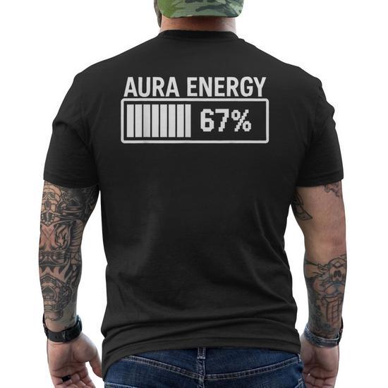 T-shirt Unisexe Aura Energy 67 - Meme Funny Six Seven - Taille S à 3XL - Neuf Avec étiquette