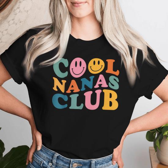 Cool Nanas Club Face Cool Nana Women T-shirt - Thegiftio