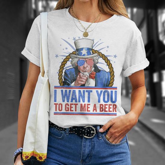 I Want You To Get Me A Beer Uncle Sam 4Th Of July T-Shirt - Thegiftio