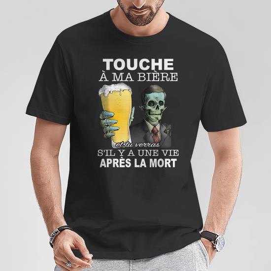 Touche À Ma Bière Et Tuerras'il Y A Uneie Après La Mor T-shirt à manches longues Touche À Ma Bière Et Tuerras'il Y A Uneie Après La Mor T-shirt à manches longues