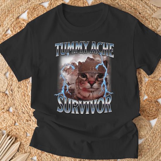 T-shirt Humoristique 'I Survived Today's Tummy Ache' - Unisexe, Multiple Tailles