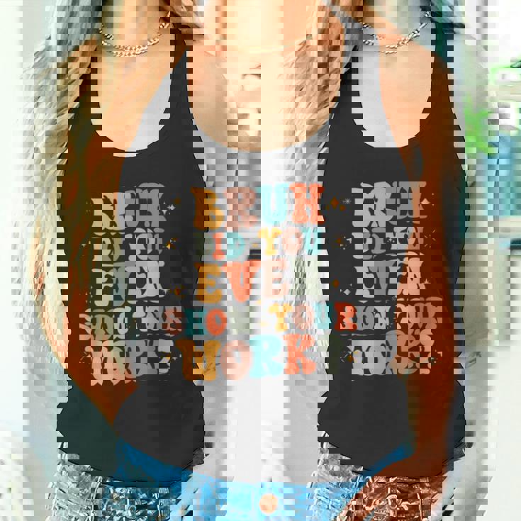 Bruh おもしろい数学の先生、自分の作品も見せてくれたの？ タンクトップ