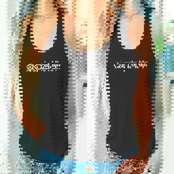 Cakep Dari Lahir インドネシア語 生まれた頃からかわいい意味 タンクトップ