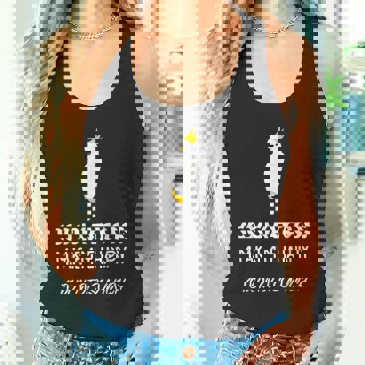 Cockatoos Make Me Happy Cockatoo タンクトップ