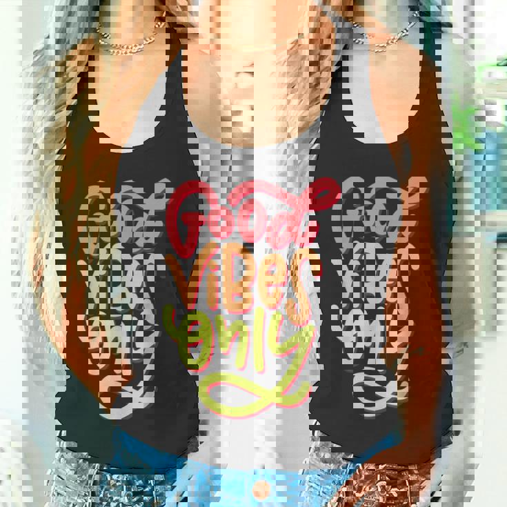 Cool GoodibesMotivational Goodibes Only Quotes タンクトップ