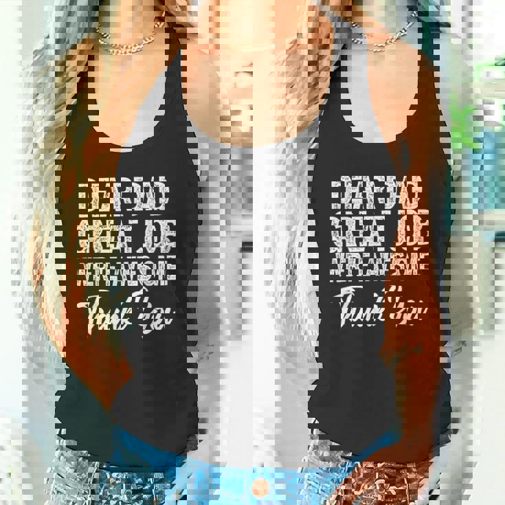 Dear Dad Great Job Were Awesome 父の日 タンクトップ