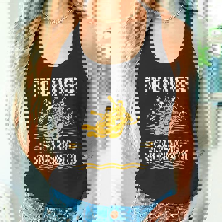 The River Is Calling Water Rafting 川 ラフティング タンクトップ