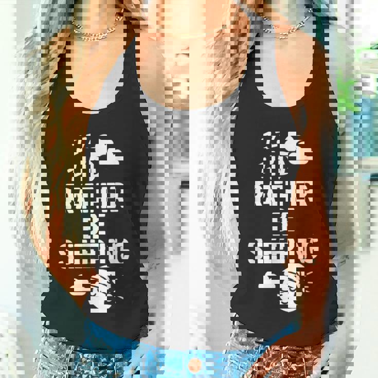 I'd Rather Beleeping leep Quote タンクトップ