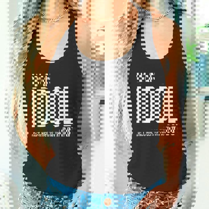 I'm An Idol Do You Want To Be An Idol ギフトアイデア タンクトップ