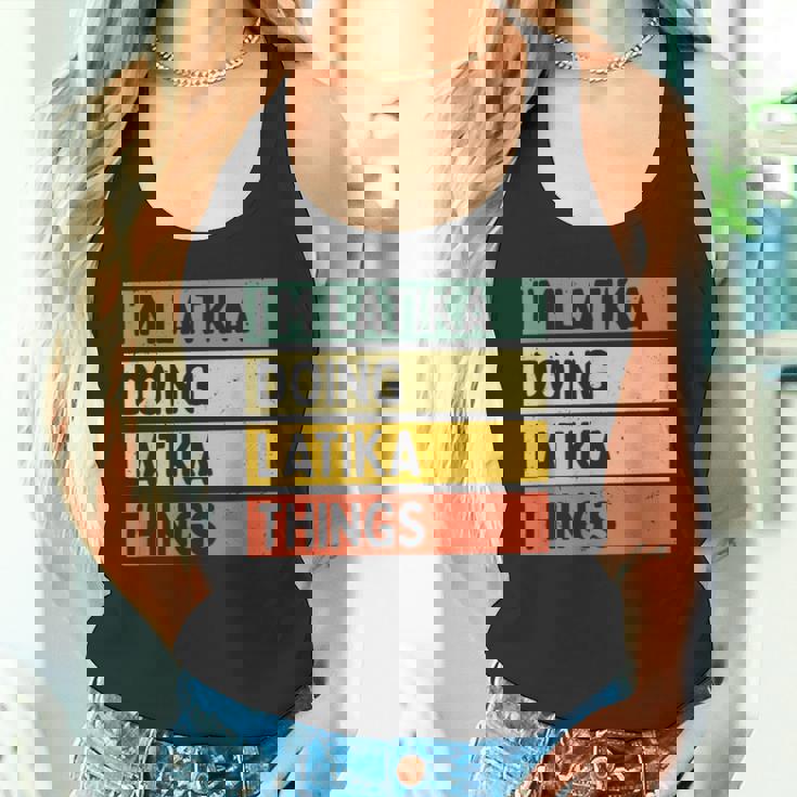 I'm Latika Doing Latika Things 面白い名言 タンクトップ