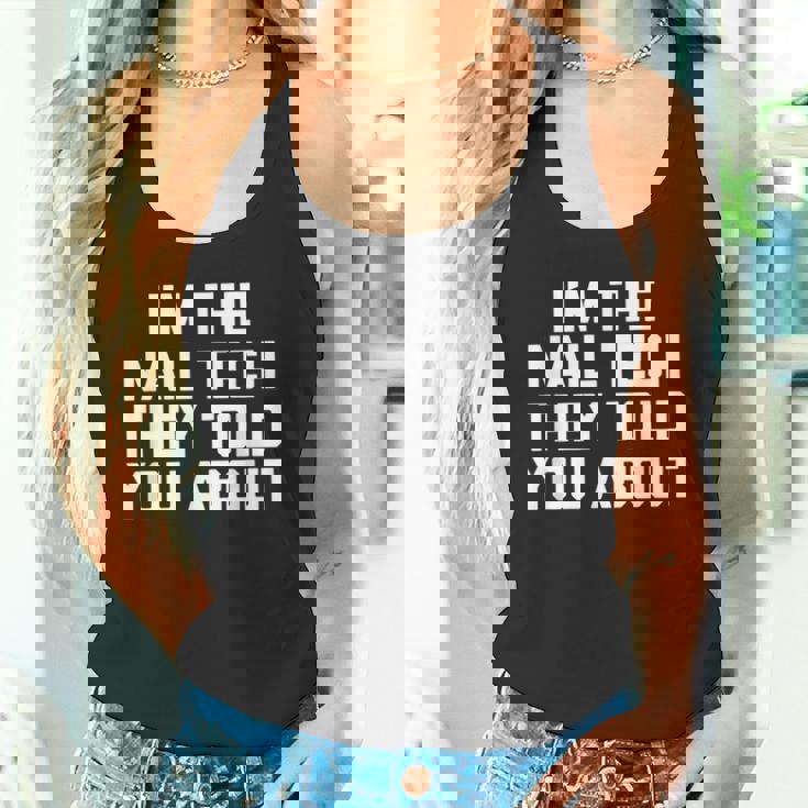 I'm The Nail Tech They Told You About Nail Tech タンクトップ