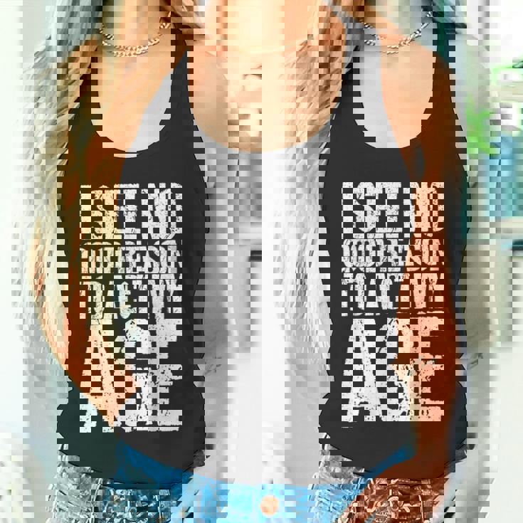 Iee No Good Reason To Act My Age タンクトップ