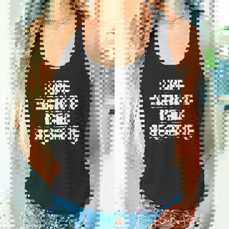 I Love Talking To Myselfhe Gets Me 面白い引用 タンクトップ