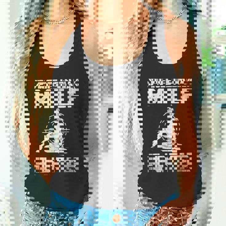 Milf Hunter シングルホットダディ アダルトジョーク タンクトップ