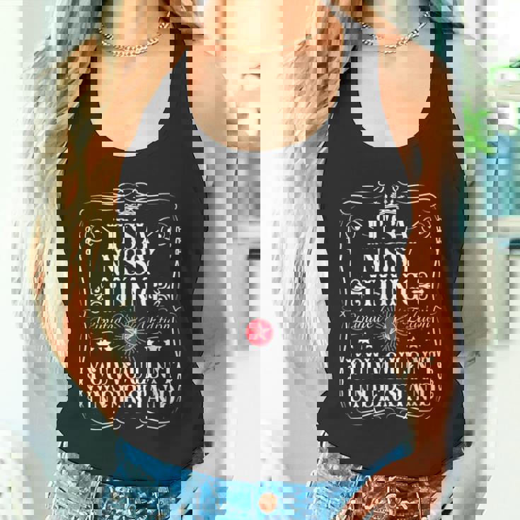 Nissy Name Its A Nissy Thing You Wouldn't Understanding タンクトップ