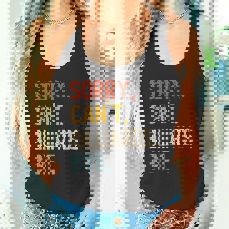 Sorry Can't Billiards Bye シャツ 面白い ビリヤード愛好家 タンクトップ