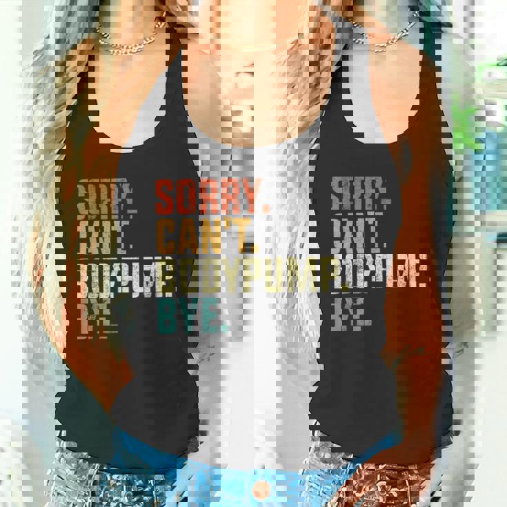 Sorry Can't Bodypump Bye 面白い ワークアウト ジム フィットネス ヴィンテージ タンクトップ