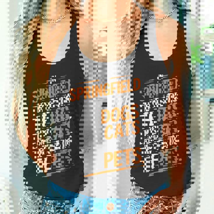 Springfieldでは、They Eating The Cats The Dogs The Pet タンクトップ