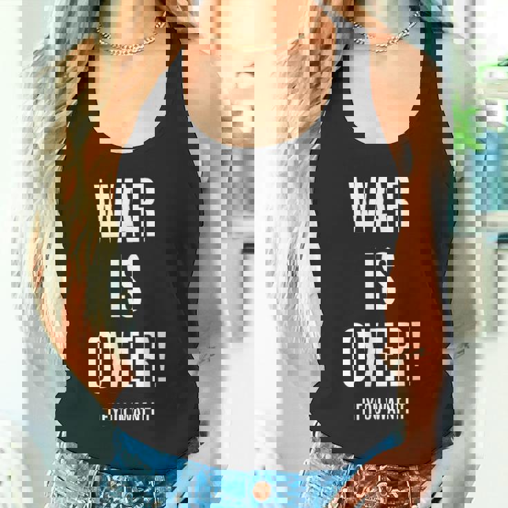 War Is Over If You Want It タンクトップ