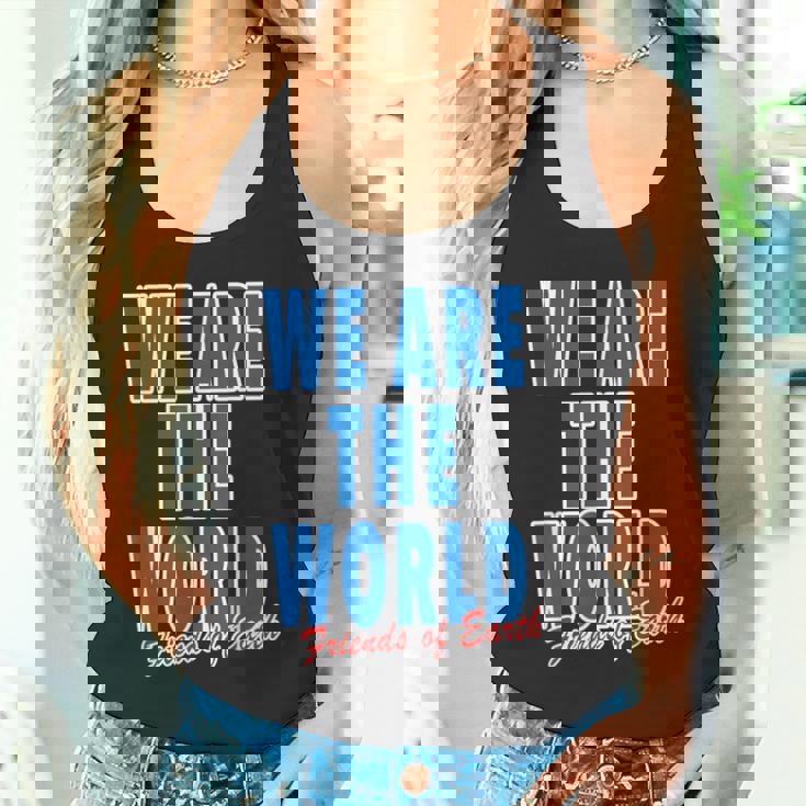 We Are The World ウィーアー ザ ワールド【英語 文字】80S パロディ メッセージ 面白い デザイン タンクトップ