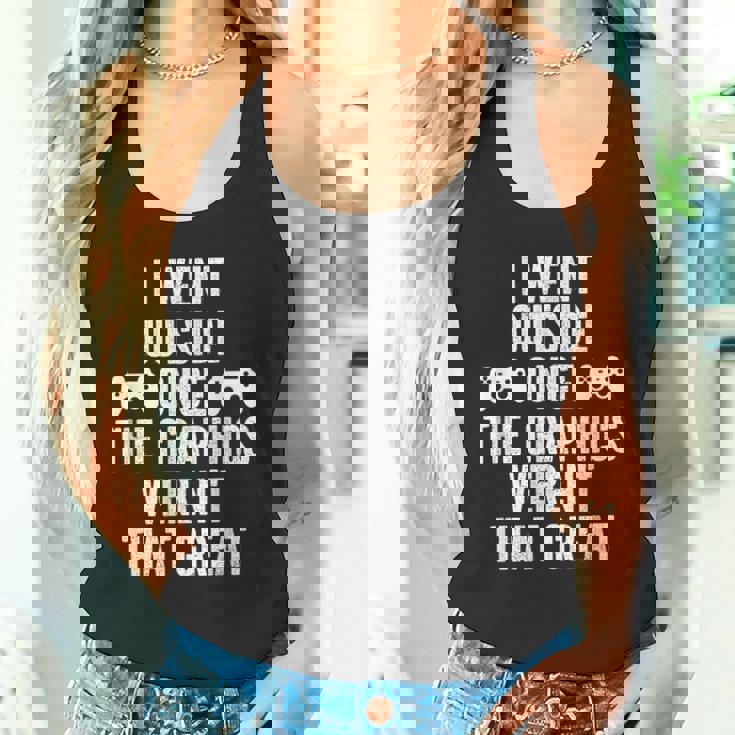 I Went Out Once Graphics Wernot That Great Gamer タンクトップ