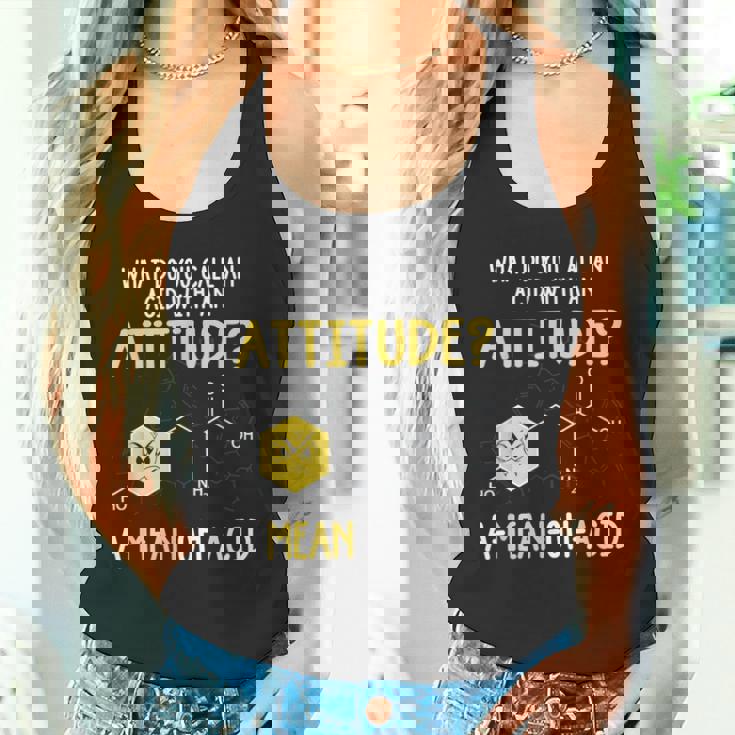 What Do You Call An Acid With An Attitude Problem タンクトップ