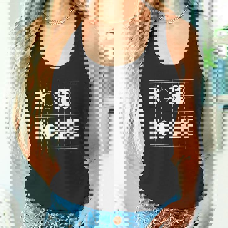 ノー碁ノーライフ 囲碁好き 囲碁将棋 囲碁 碁打ち 囲碁クラブ 囲碁サークル タンクトップ