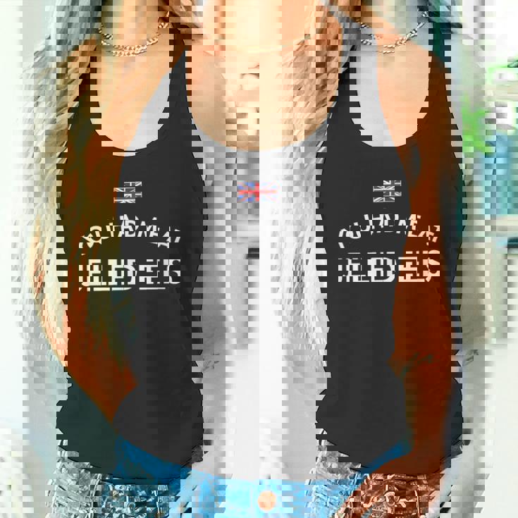 ユー・ハッド・ミー・アット・ゼリー・ウナギ タンクトップ