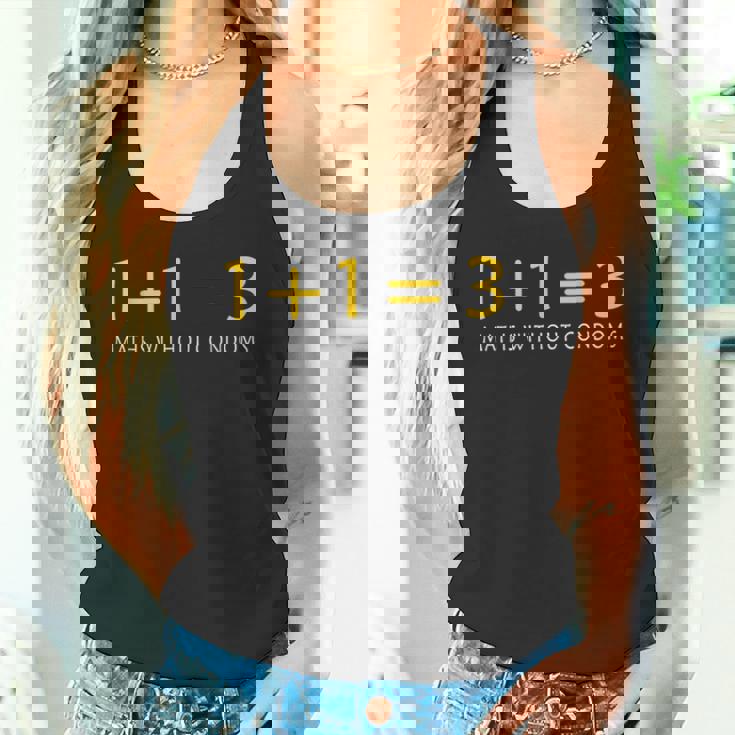 保護なしの数学 面白い楽しい タンクトップ